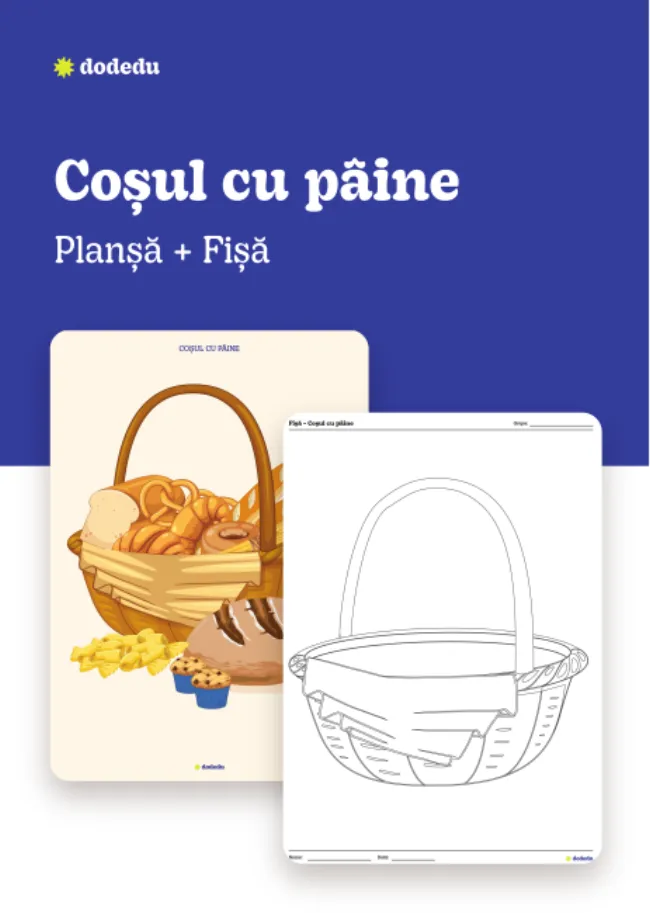 Coșul cu pâine - Set Planșă + Fișă