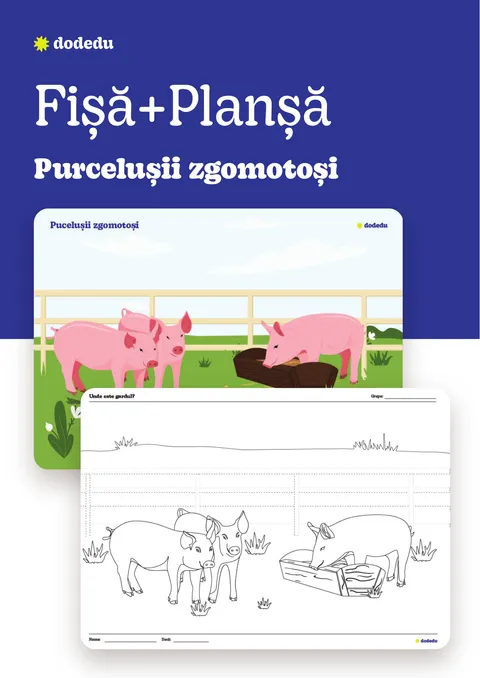 Purcelușii zgomotoși- Set Planșă+Fișă