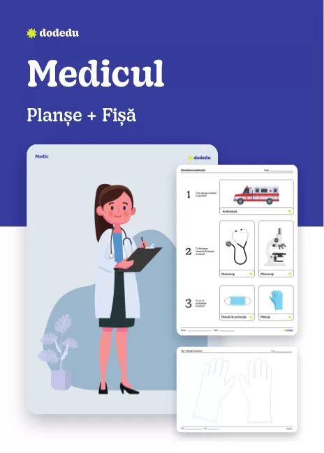 Medicul  - Set Planșe+Fișă